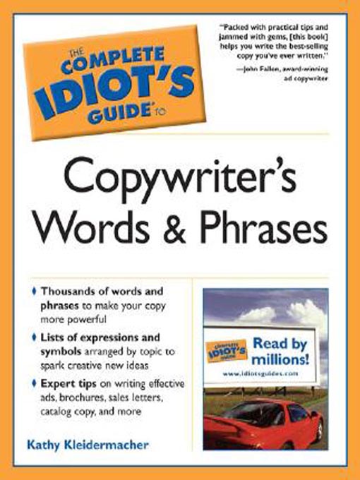 Title details for The Complete Idiot's Guide to Copywriter's Words & Phrases by Kathy Kleidermacher - Available